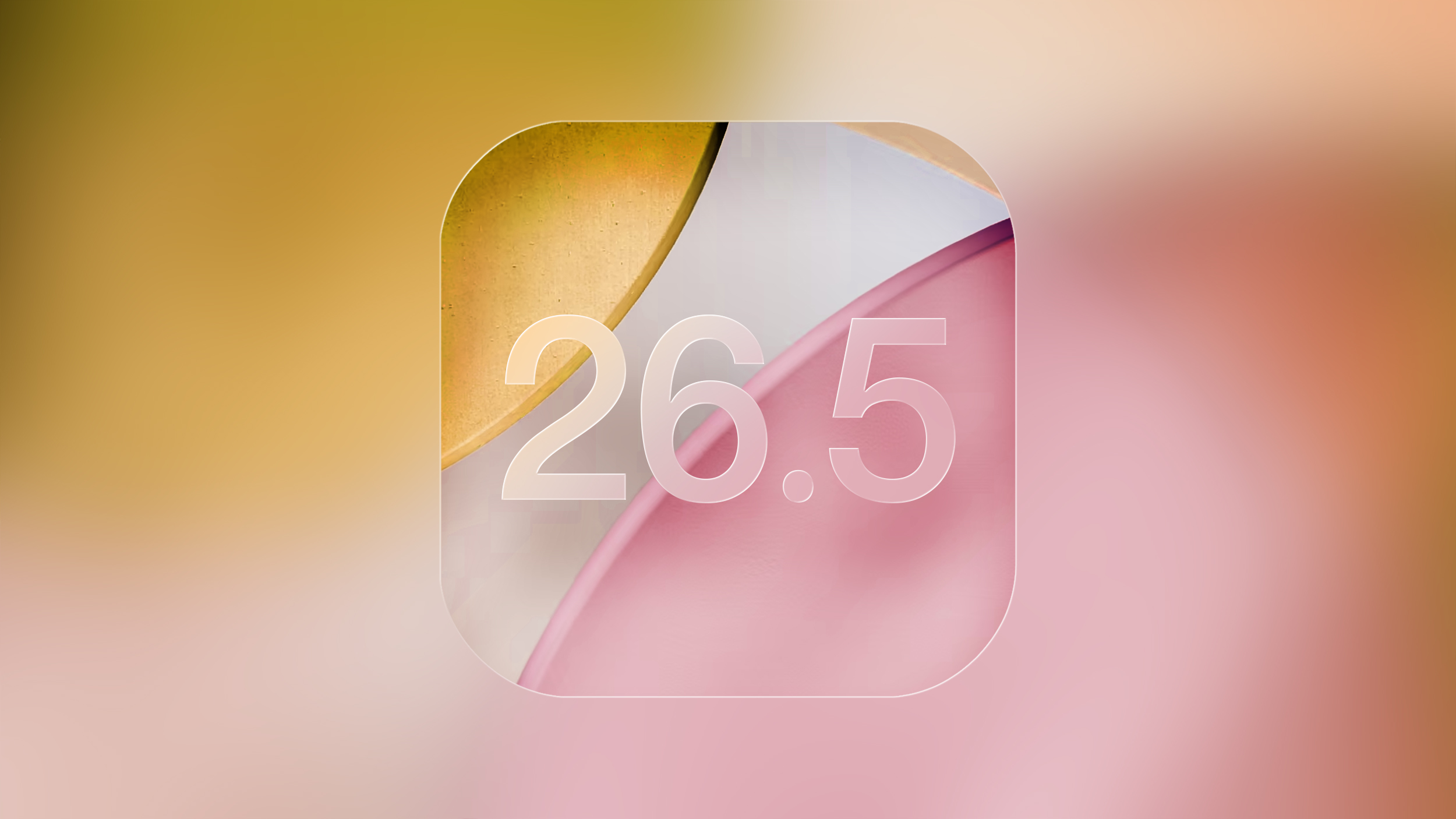 Apple Seeds Revised iOS 26.5 and iPadOS 26.5 Betas to Developers
